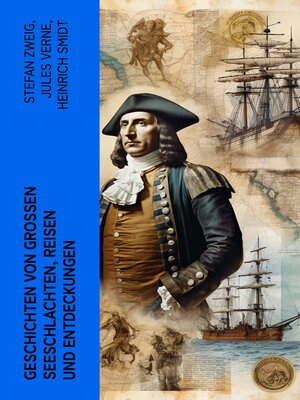 cover image of Geschichten von großen Seeschlachten, Reisen und Entdeckungen